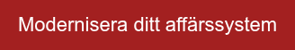 Modernisera ditt affärssystem