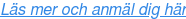 Läs mer och anmäl dig här