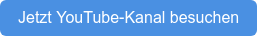 Jetzt YouTube-Kanal besuchen