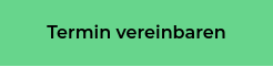 Termin vereinbaren