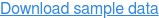 Download sample data