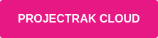PROJECTRAK CLOUD &nbsp;