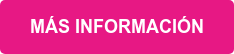 MÁS INFORMACIÓN