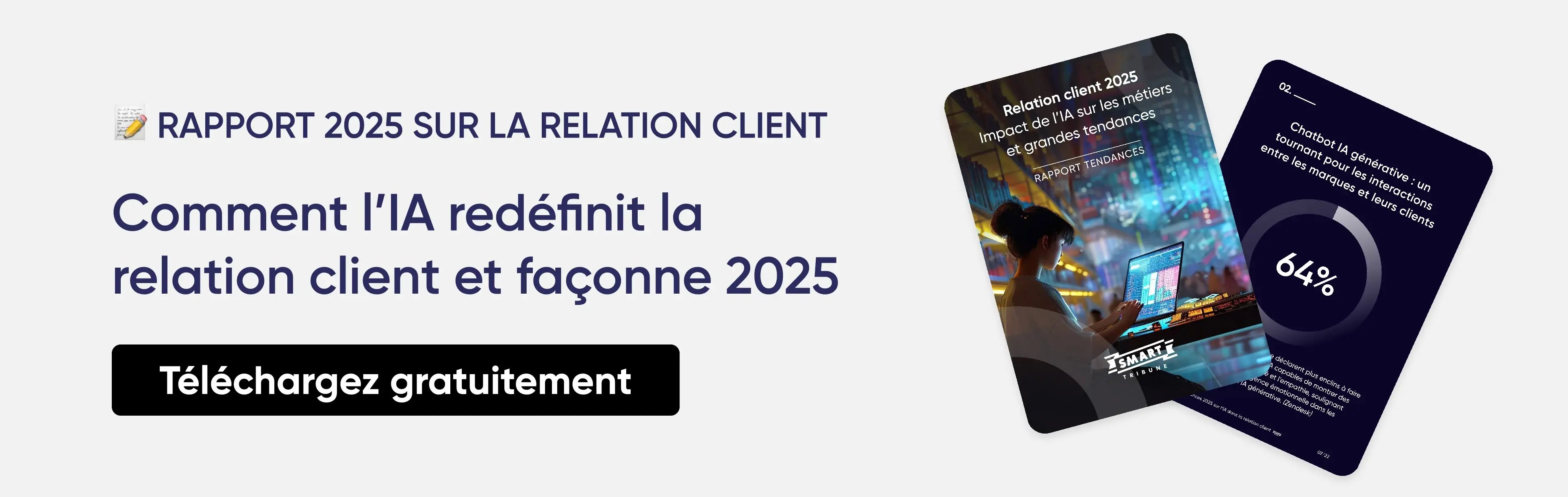 rapport relation client tendances 2025