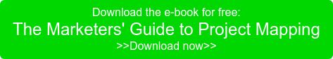 Download the e-book for free: The Marketers' Guide to Project Mapping Download now