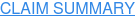 CLAIM SUMMARY