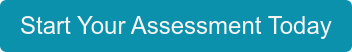 Start Your Assessment Today