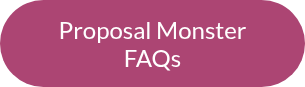 Proposal Monster FAQs