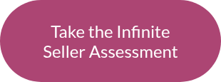 Take the Infinite Seller Assessment