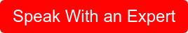 Speak With an Expert