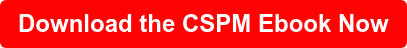 Download the CSPM Ebook Now