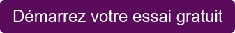Démarrez votre essai gratuit