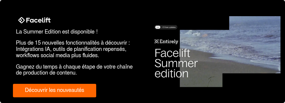 La Summer Edition est disponible&nbsp;! &nbsp; Plus de 15 nouvelles fonctionnalités à découvrir : Intégrations IA, outils de planification repensés, workflows social media plus fluides. &nbsp; Gagnez du temps à chaque étape de votre chaîne de production de contenu.