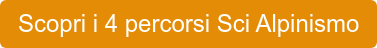 Scopri i 4 percorsi Sci Alpinismo