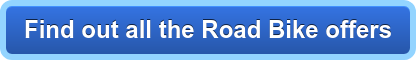 Find out all the Road Bike offers