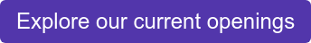 Explore our current openings