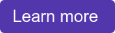 Learn more 