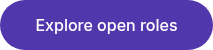 Explore open roles