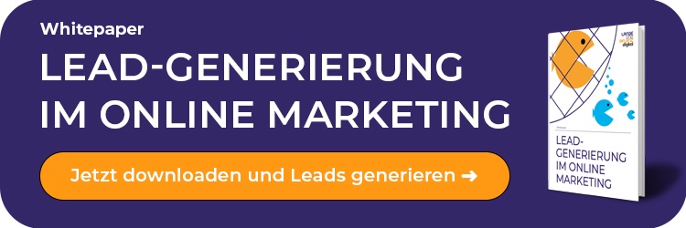 Lead-Generierung im Online Marketing