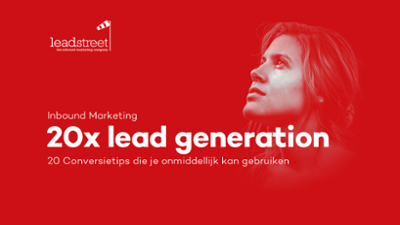 20x-lead-generation-tips-die-je-morgen-resultaten-opleveren