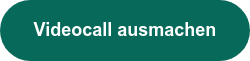 Videocall ausmachen
