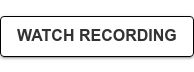 WATCH RECORDING