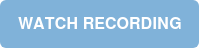 WATCH RECORDING