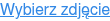 Wybierz zdjęcie