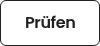 Prüfen