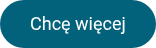 Chcę więcej &nbsp;
