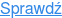 Sprawdź
