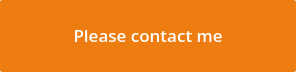 Please contact me