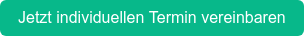Jetzt individuellen Termin vereinbaren