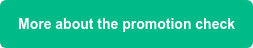More about the promotion check