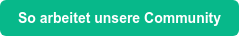 So arbeitet unsere Community