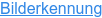 Bilderkennung