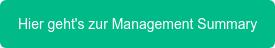 Hier geht's zur Management Summary