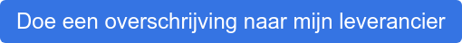 Doe een overschrijving naar mijn leverancier