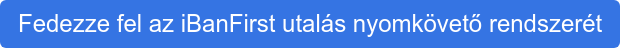 Fedezze fel az iBanFirst utalás nyomkövető rendszerét