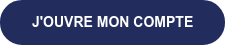 J'ouvre mon compte