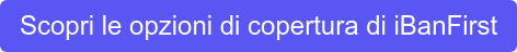 Scopri le opzioni di copertura di iBanFirst