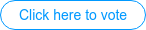 Click here to vote &nbsp;