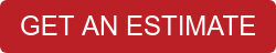 GET AN ESTIMATE