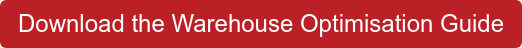 Download the Warehouse Optimisation Guide