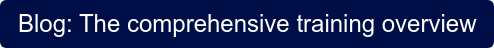 Blog: The comprehensive training overview