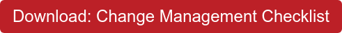 Download: Change Management Checklist