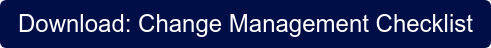 Download: Change Management Checklist