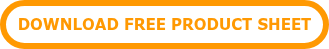 DOWNLOAD FREE PRODUCT SHEET