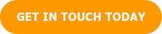 GET IN TOUCH TODAY