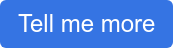 Tell me more